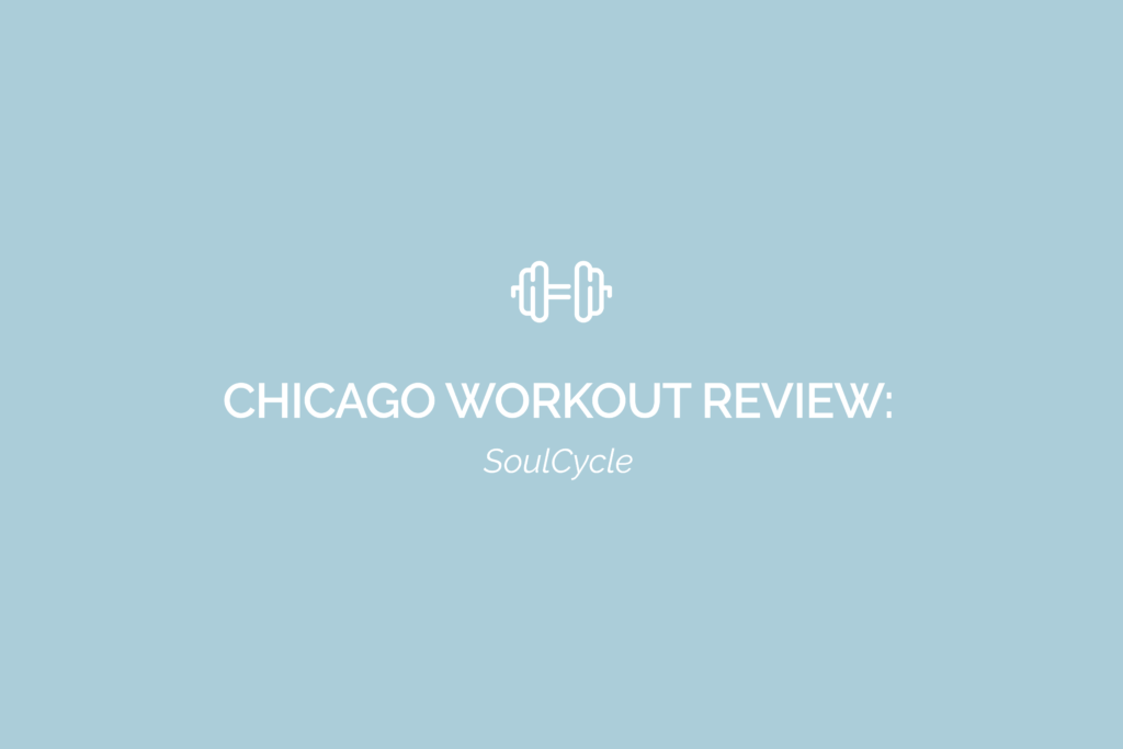 Chicago Workout Review: SoulCycle